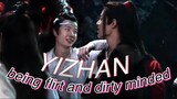 Yizhan being flirt and dirty minded for 5 minutes straight