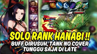 KAPANPUN SOLO PICK HANABI ADA AJA YANG NGOMELIN, TUNGGU SAJA DI LATE | MOBILE LEGENDS INDONESIA