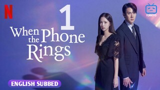 🇰🇷 Episode 1 | When The Phone Rings (2024)[English SUB]