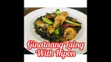 Ginataang Laing With Hipon (Bikolano Style) Paraan ng Pagluto /Panlasang Pinoy