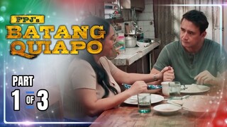 FPJ's Batang Quiapo | Episode 316 (1/3) | May 2, 2024