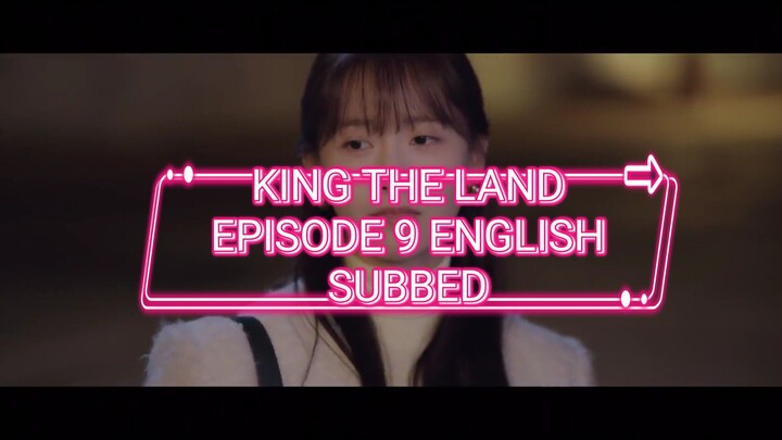 KINGTHELAND EPISODE 9 ENGLISH SUBBED