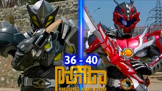 Armor Hero - Tập 36 - 40 | Anh Hùng Trái Đất | KHẢI GIÁP DŨNG SĨ: QUANG ẢNH TRUYỀN KỲ