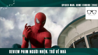 (P8) Review Phim Người Nhện Trở Về Nhà #ReviewPhim