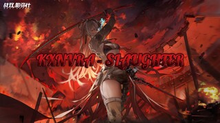 KXNVRA - SLAUGHTER「GMV」Punishing: Gray Raven