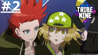 《TRIBE NINE》#2 (繁中字幕 | 日語原聲)【Ani-One】