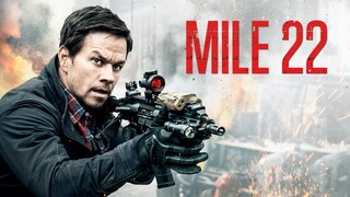 Mile 22 (2018)