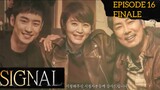 Signal Episode 16 (Finale) Tagalog Dubbed