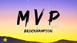 BROCKHAMPTON - MVP (Lyrics) | Space Jam: A New Legacy Soundtrack