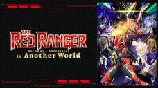 The Red Ranger Becomes an Adventurer in Another World Season 01 Episode 02 in Hindi dubbed