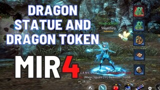 MIR4 GUIDE : DRAGON STATUE AND DRAGON TOKEN EXPLAINED (TAGALOG)