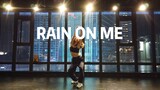 [Dance]Dance cover of <Rain on me>|Lady Gaga/Ariana Grande