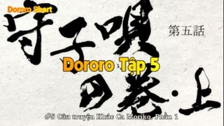 Dororo Tập 5 - Câu chuyện về khúc ca Morico Phần 1