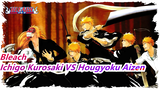[Bleach / Iconic Battles] Ichigo Kurosaki VS Hougyoku Aizen (The Final Crescent Moon)