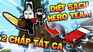 SIRO VÀ KAIRON 2 CHẤP TẤT CẢ CÂN HẾT HERO TEAM TRONG BEDWAR MINECRAFT