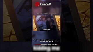 Bro just went for an upgrade #anime #shorts #animeedits #animememes