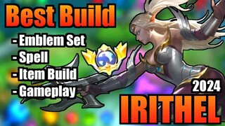 IRITHEL BEST BUILD 2024 | TOP 1 GLOBAL IRITHEL BUILD | IRITHEL - MOBILE LEGENDS | MLBB