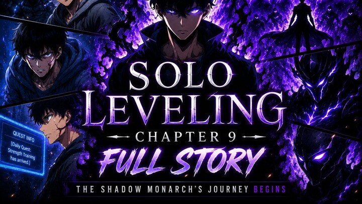 👑 Solo Leveling Chapter 9 - Full Story & Gameplay | The Shadow Monarch's Journey Begins ⚔️