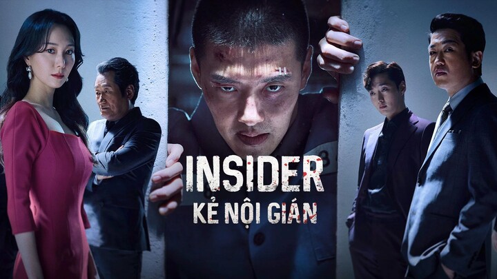 Insider: Kẻ Nội Gián - Tập 10 (Lồng tiếng)