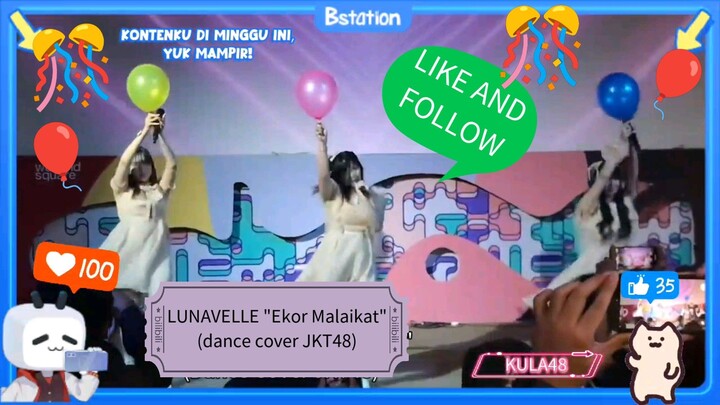 LUNAVELLE "Ekor Malaikat" (dance cover JKT48) di BREAK TIME FEST: ALL YOU CAN MIX!