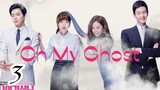 OH MY GHOST Episode 3 Tagalog dubbed