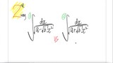2nd way: integral 1) ∫1/√(a - √b x^2)dx  vs 2) ∫1/√(a - √b x^2) dx