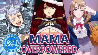 15 Ibu Terkuat Paling Overpowered di Dunia AniManga