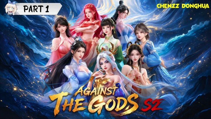 Against the Gods Eps 58 Sub Indo 1080p