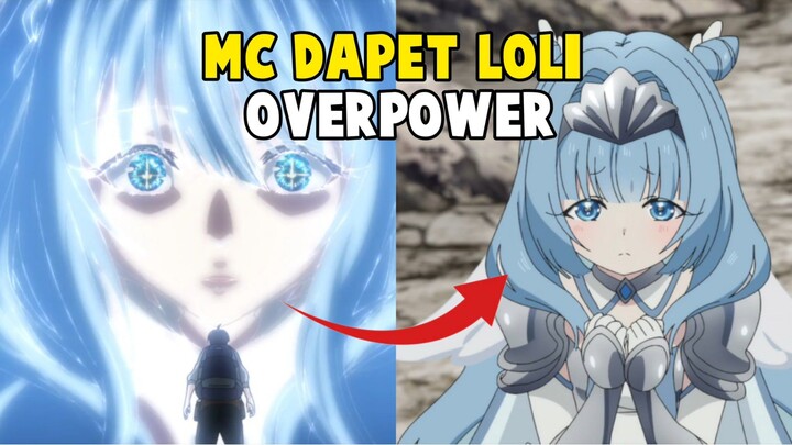 MC Anime Mendapatkan Loli Overpower