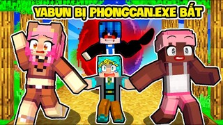 YABUN VÀ HERO THỬ THÁCH 24H THOÁT KHỎI PHONGCAN.EXE LÚC 3 GIỜ SÁNG TRONG MINECRAFT