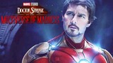 Iron Man VARIANT In Dr Strange Multiverse of Madness Announcement