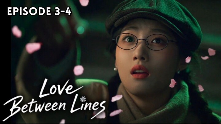 Love Between Lines Episode 3-4 Subtitle Bahasa Indonesia