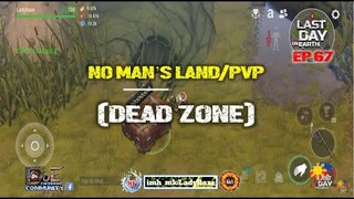 DAILY PVP EP 67 (DEAD ZONE) - Last Day On Earth: Survival