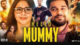 hello mummy 2024 movie (HDTV HINDI DUBBED) 720p