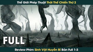 Thế Lực Hắc Ám Nổi Dậy Xâm Chiếm Thế Giới Phép Thuật Sau Thế Chiến Thứ 2 || Phê Phim Review