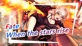 Fate|[All Series/Epic Mix]When the stars rise/The story of you and us taking back the future, right?