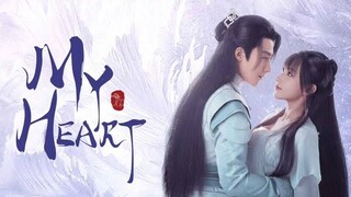 My Heart (2021) | EP11 ENG SUB