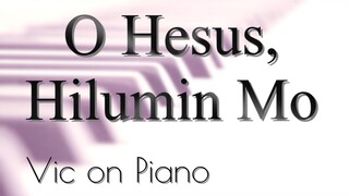 O Hesus, Hilumin Mo (Bukas Palad)