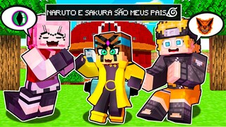 NARUTO E SAKURA são MEUS PAIS no MINECRAFT!