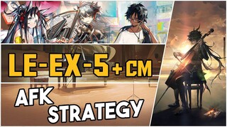 LE-EX-5 + Challenge Mode | AFK Strategy |【Arknights】