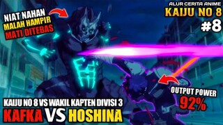 KAFKA VS HOSHINA ‼️ KAIJU NO 8 VS WAKIL KAPTEN DIVISI 3 ‼️ - Kaiju No 8 Episode 8