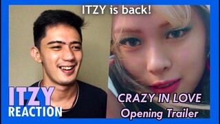 REACTION to ITZY "CRAZY IN LOVE" Opening Trailer