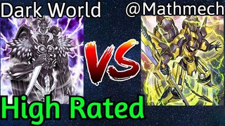 Dark World HandLoop Vs @Ignister Mathmech High Rated DB Yu-Gi-Oh! 2022