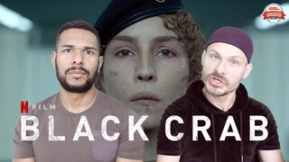 BLACK CRAB Movie Review **SPOILER ALERT**