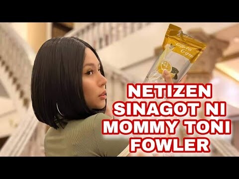 NETIZEN SINAGOT NI MOMMY TONI FOWLER | TONI FOWLER | TORO FAMILY | LATEST UPDATE