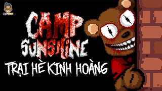 Camp Sunshine - Đi trại hè nhưng KHÔNG VUI như tôi nghĩ |Cốt truyện game |Mọt Game
