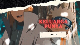 KELUARGA PUNYA CERITA [AMV KEREN]