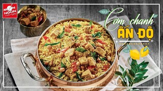 Cách làm CƠM CHANH ẤN ĐỘ chuẩn vị | MÓN NGON MỖI NGÀY