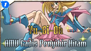 [AMV Yu-Gi-Oh] Kemunculan Gadis Penyihir Hitam / Duel_1