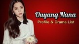 歐陽娜娜 Profile and List of Ouyang Nana Dramas from 2016 to 2024